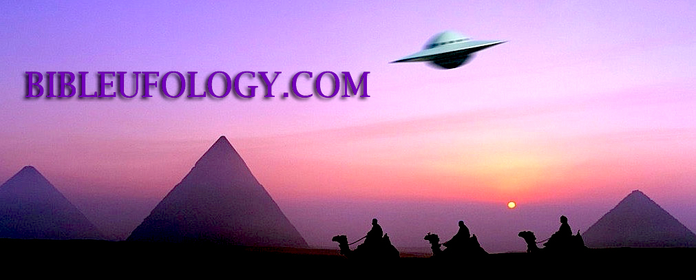 BIBLE UFOLOGY